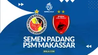 Prediksi Semen Padang Vs PSM Makassar di BRI Super League: Kabau Sirah Tengah Bergairah